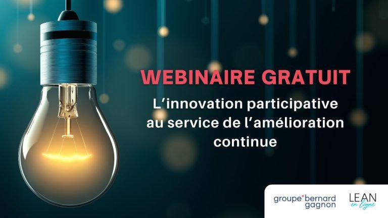 WEBINAIRE – L’innovation participative au service de l’amélioration continue